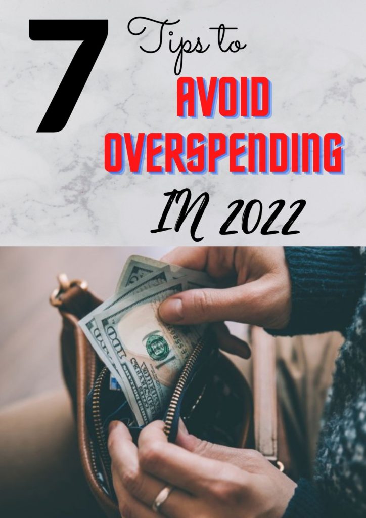 7 tips to avoid overspending in 2022